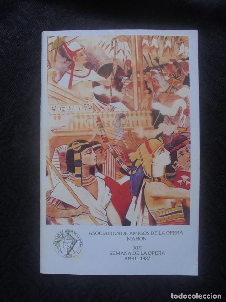 Otros: Programa Amics de S&acute;&Ograve;pera de Ma&oacute;. Abril 1987 Aida - Foto 1