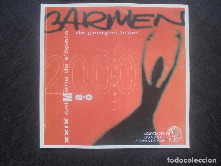 Otros: Programa Amics de la Opera Mah&oacute;n. Carmen  2000 - Foto 1