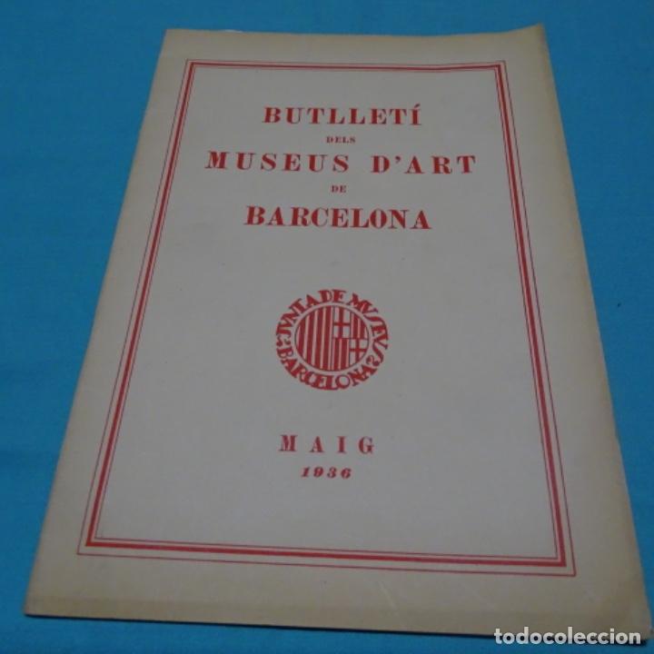 Otros: Butlleti dels museus d&rsquo;art de barcelona.maig 1936