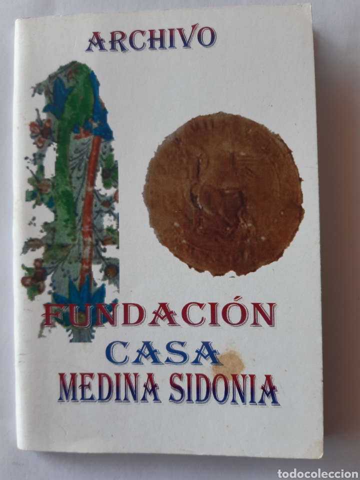 Others for Adults: Archivo Fundaci&oacute;n casa Medina Sidonia. Cuadernos N&ordm;2. San Lucar de Barrameda. 2003.