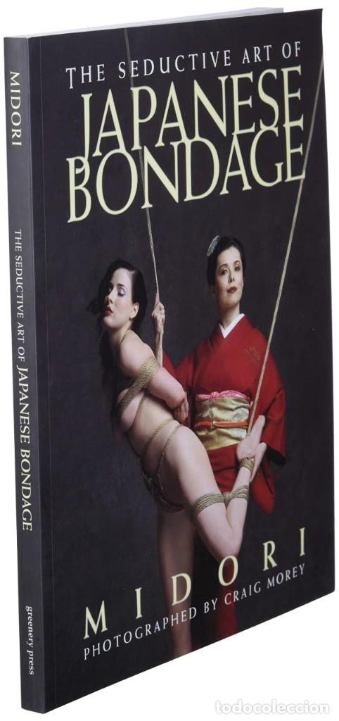 Otros: Dita Von Teese. Bondage. Midori. The Seductive Art of Japanese Bondage. Fotos de Craig Morey. BDSM