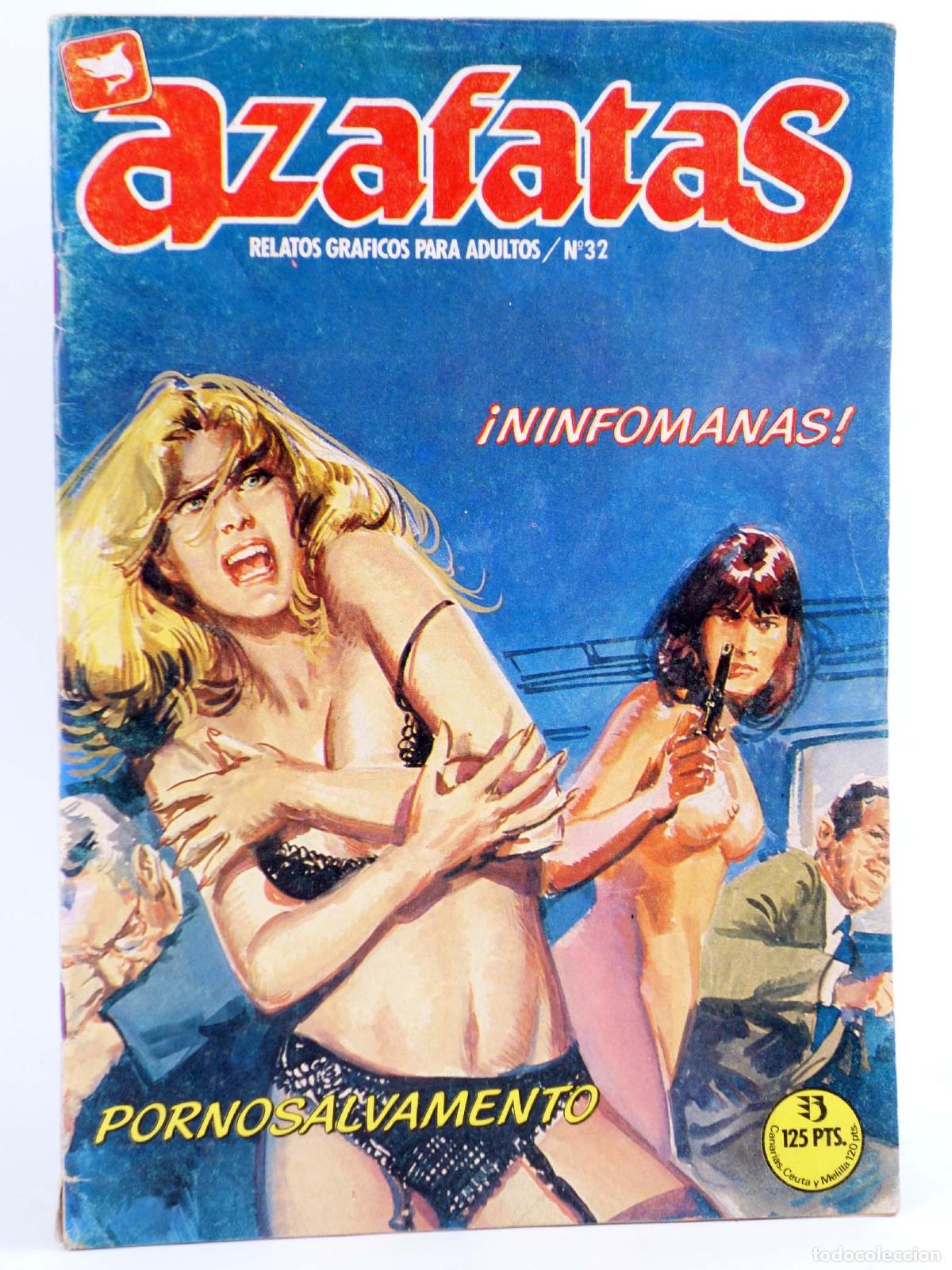 Others for Adults: AZAFATAS. RELATOS GR&Aacute;FICOS PARA ADULTOS 32. NINF&Oacute;MANAS / PORNOSALVAMENTO. Zinco, 1988