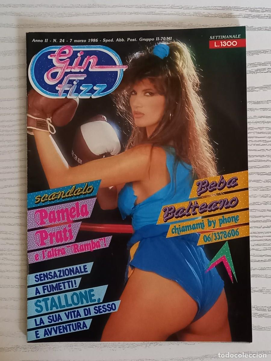 Autres: GIN FIZZ N.24 MAR.1986 PAMELA PRATI , PATRIZIA PELLEGRINO , MALU'