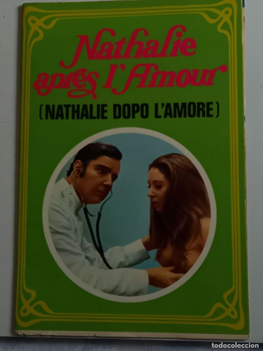 Otros: NATHALIE APRES L'AMOUR 1970 BROCHURE DI 12 PAGINE cm.33X24,5 CON NATHALIE NESLE E WILLIAM HAWK