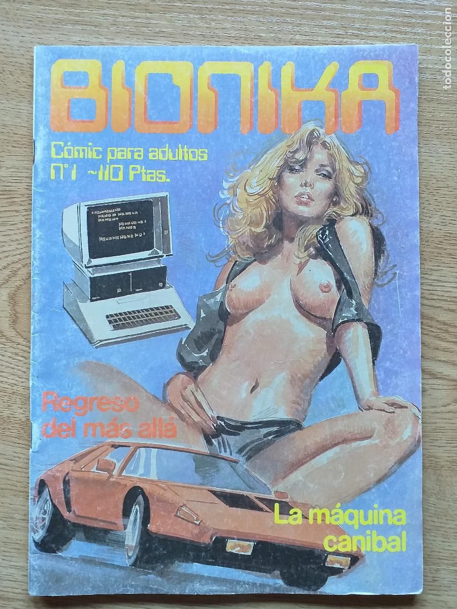 Autres: BIONIKA - N&ordm; 1 - REGRESO DEL M&Aacute;S ALL&Aacute; / LA M&Aacute;QUINA CAN&Iacute;BAL - EROTICO, PORNOGRAFICO - 1988 ZINCO