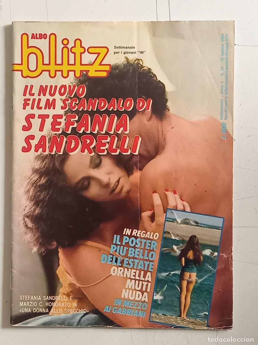 Others for Adults: BLITZ n.5 DEL 1984 STEFANIA SANDRELLI ALLEGATO POSTER DI ORNELLA MUTI (DISPONIBILI 2 COPIE)