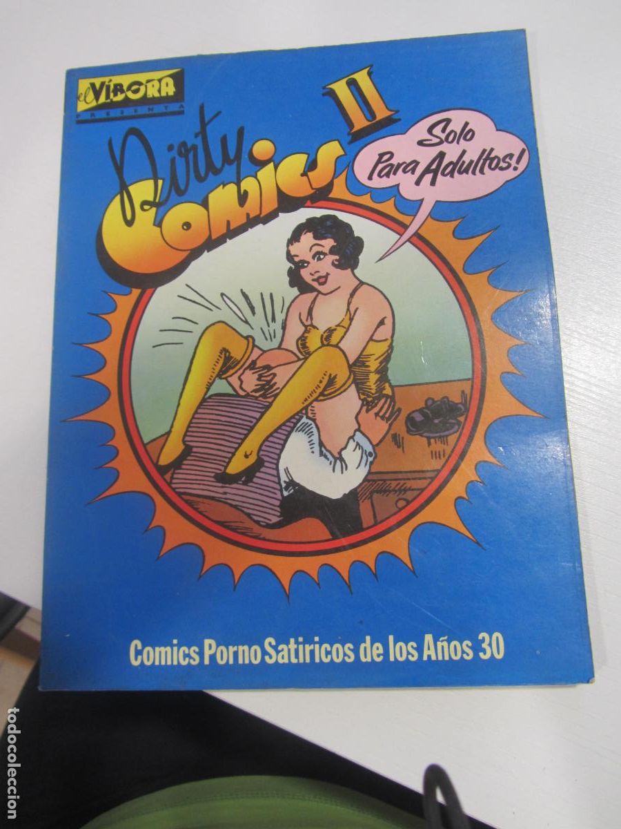 Others for Adults: EL VIBORA. DIRTY COMICS II. COMICS PORNO SATIRICOS DE LOS A&Ntilde;OS 30. SOLO PARA ADULTOS arx22