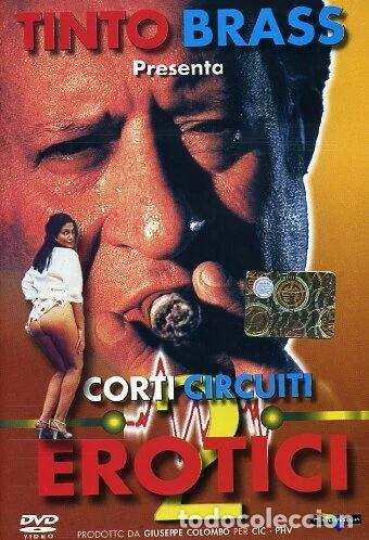 Autres: Tinto Brass Corti Circuiti Erotici #02- 8017634336179