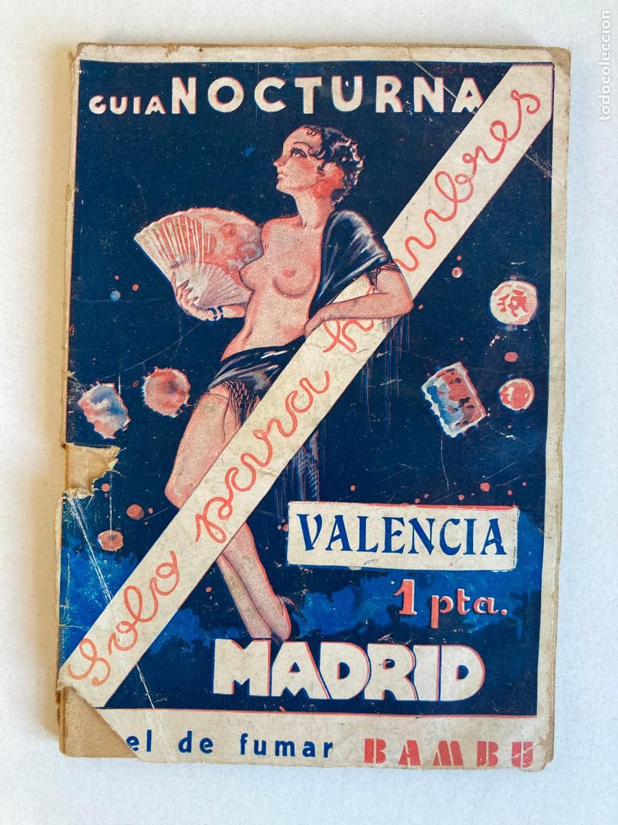 Otros: GUIA NOCTURNA BARCELONA, MADRID, VALENCIA A&Ntilde;O 1935 -SOLO PARA HOMBRES-CASAS CITAS .... -VER FOTOS