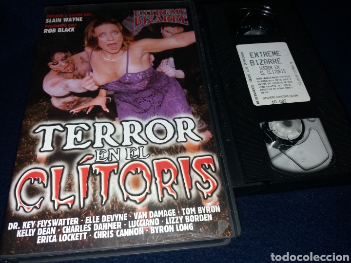 Films: Terror en el clitoris- vhs- EXTREME BIZARRE, DR. KEY FLYSWATTER, ELLE DEVYNE, VAN DAMAGE, TOM BYRON,