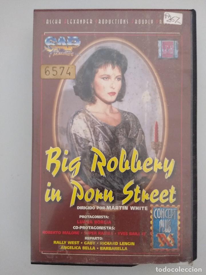 VHS EROTICO/BIG ROBBERY IN PORN STREET/LUANA BORGIA.