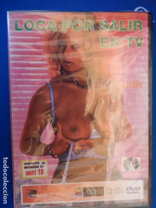 Filme: LOCA POR SALIR EN LA TV - DVD PORNO SOLO PARA ADULTOS PRECINTADO