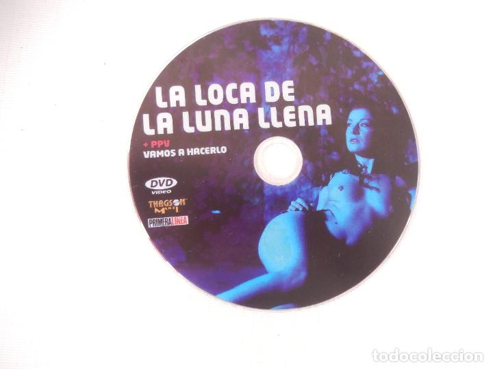 Filme: LAS LOCAS DE LA LUNA LLENA - VAMOS A HACERLO - 2 PELI - DVD PORNO SOLO PARA ADULTOS