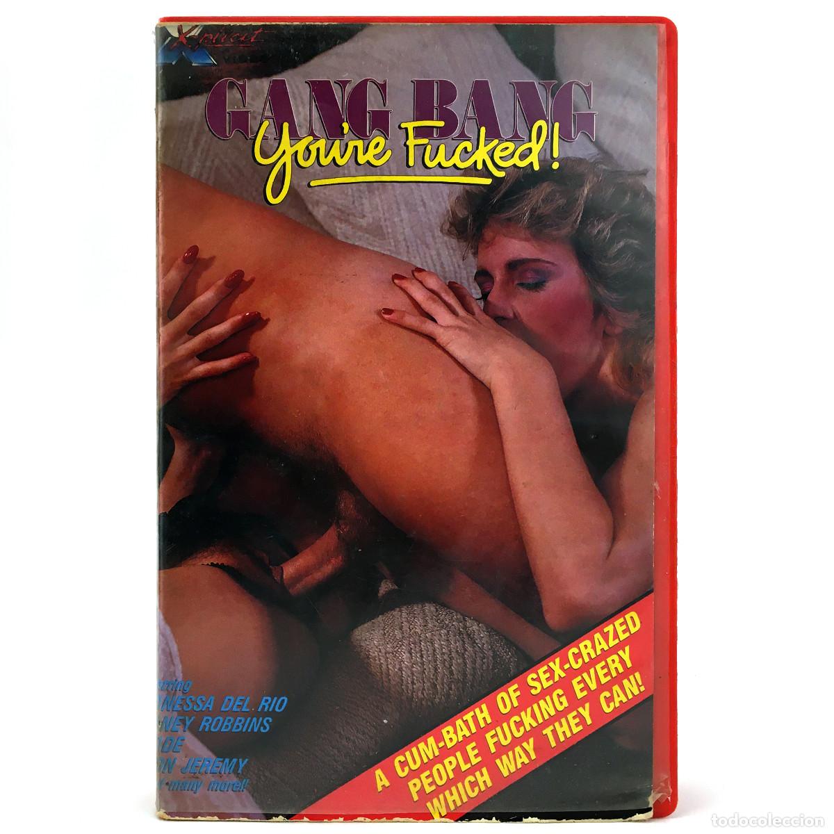 Peliculas: GANG BANG YOU&acute;RE FUCKED VANESSA DEL RIO JANEY ROBBINS SADE STACEY KIM BERNARD RON JEREMY PORNO X VHS
