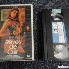 Peliculas: VHS - REVES DE CUIR - ZARA WHITES, DEBORAH WELLS , NOELLE O'HORES - PELICULAS VINTAGE AÑOS 90