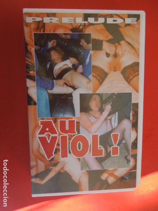 Filme: AU VIOL ! PRELUDE - CINTA VHS PORNO SOLO PARA ADULTOS