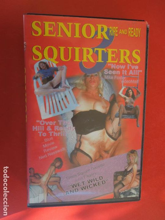 Filme: SENIOR RIPE AND READY SQUIRTERS - CINTA VHS PORNO SOLO PARA ADULTOS