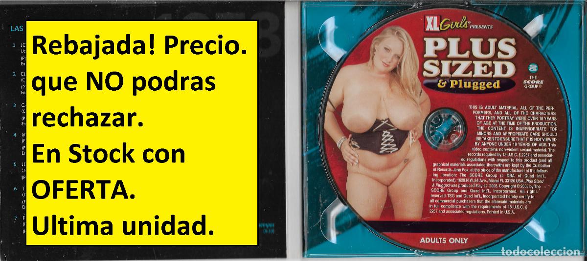 Films: PLUS SIZED & PLUGGED. SCORE GROUP. Pelicula DVD Adultos + 18 (Adult DVD Rated XXX) (G&Uuml;FA) (LOW COST)