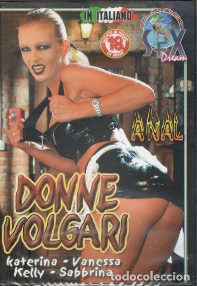 Filme: DONNE VOLGARI - DVD X
