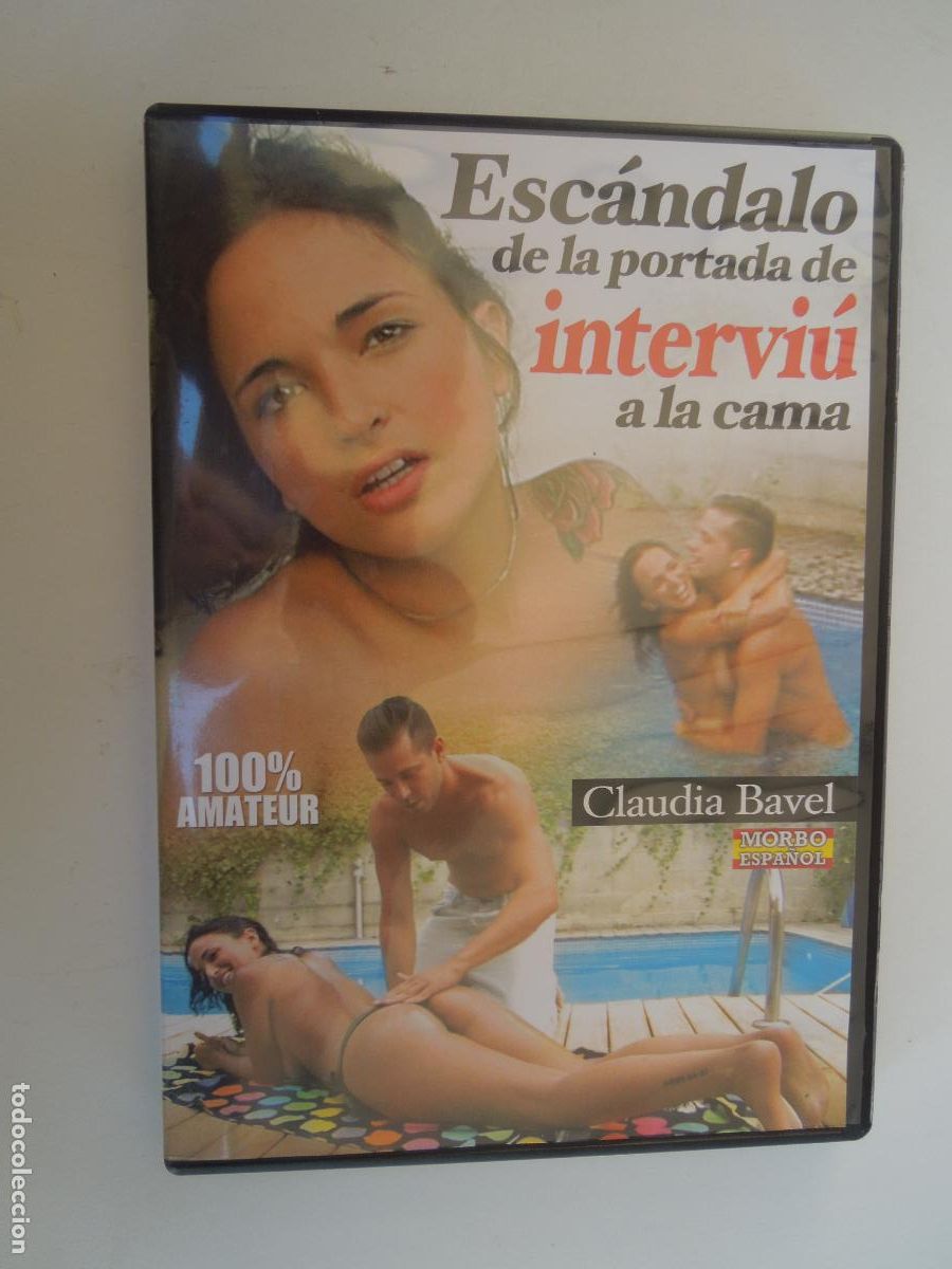 Filme: ESCANDALO , DE LA PORTADA DE INTERVIU A LA CAMA- CLAUDIA BAVEL - DVD PORNO SOLO PARA ADULTOS 100% AM
