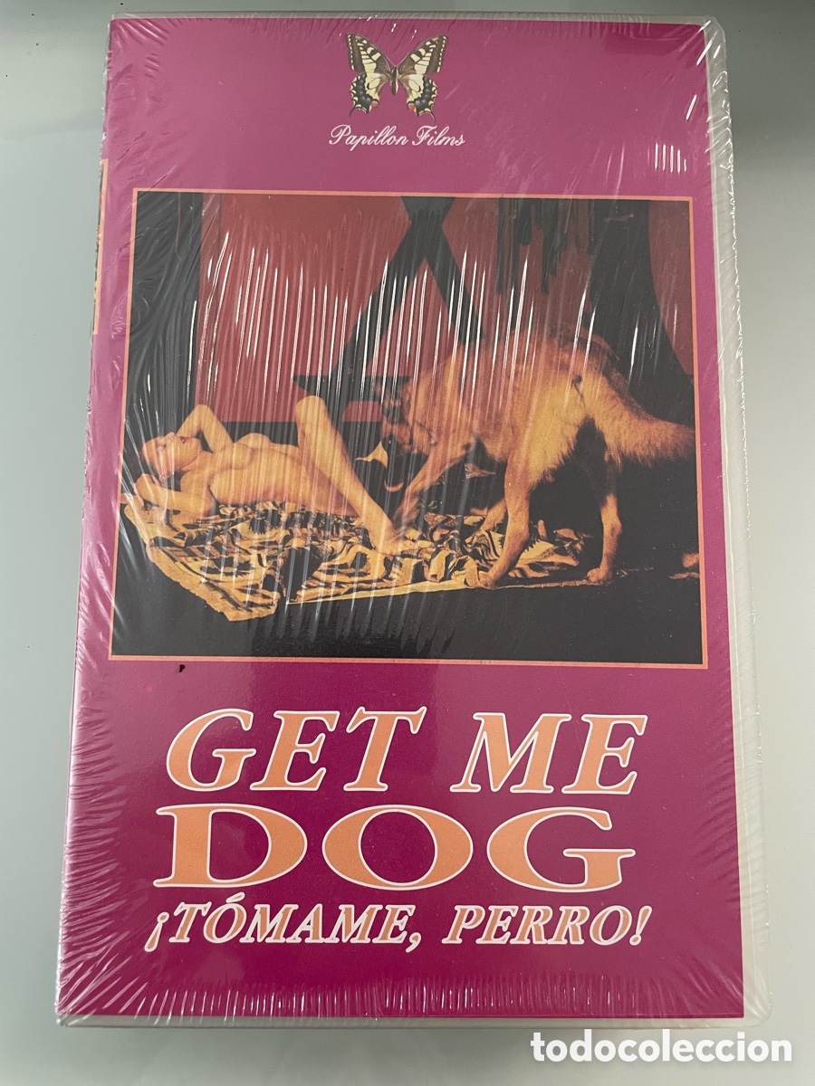 Films: Pel&iacute;cula X VHS. (Precintada). Get me Dog. T&oacute;mame perro. Papillon films. Zoofilia