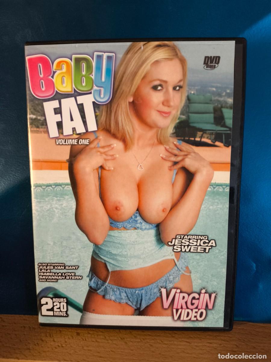 Peliculas: DVD PARA ADULTOS -BABY FAT VOLUME ONE - JESSICA SWEET - VIRGIN VIDEO - SEXO XXX