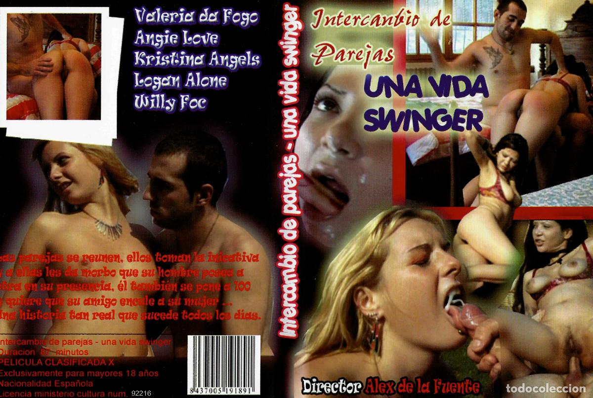 Peliculas: INTERCAMBIO DE PAREJAS, VIDA SWINGER VALERIA DA FOGO ANGIE LOVE KRISTINA ANGELS FSX MANDA HUEVOS DVD