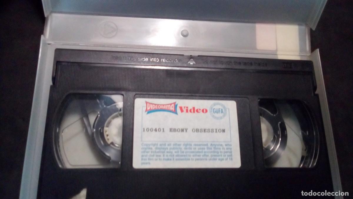 Peliculas: VHS X-VIDEORAMA G&Uuml;FA-EBONY OBSESSION-SIN CAR&Aacute;TULA