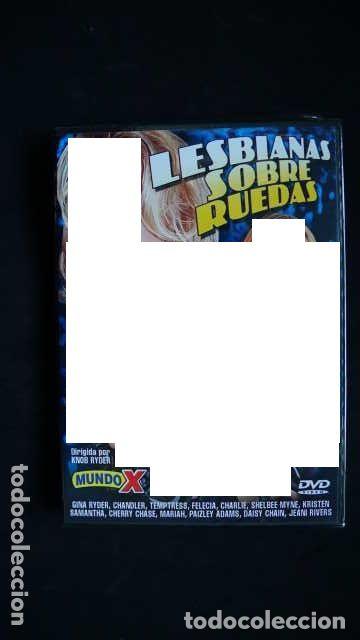 Filme: DVD NUEVA A ESTRENAR, LESBIANAS SOBRE RUEDAS, MUNDO X, PELICULA X, MAYORES 18 A&Ntilde;OS.