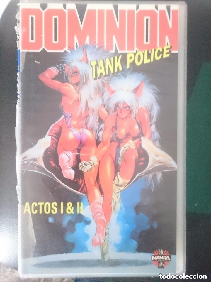 Peliculas: VHS - DOMINION TANK POLICE - ACTOS I Y II - COLECCION MANGAMANIA - A&Ntilde;OS 90 - MANGA