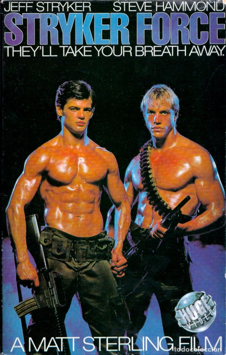 Peliculas: STRYKER FORCE JEFF STRYKER RANDY PAUL KEVIN WILLIAMS JIM PULVER STEVE HAMMOND MATT STERLING GAY VHS