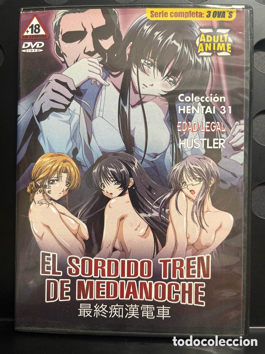 Peliculas: EL S&Oacute;RDIDO TREN DE MEDIANOCHE COLECCI&Oacute;N HENTAI 31 ADULT ANIME DVD