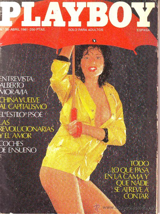 Journals: PLAYBOY N&ordm; 30, ABRIL DE 1981: LORRAINE MICHAELS, KARIN FEDDERSEN. ENTREVISTA A ALBERTO MORAVIA