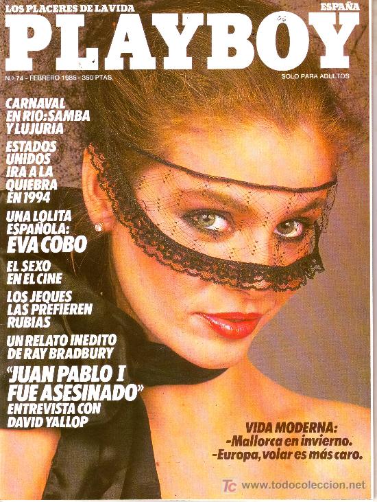 Journals: PLAYBOY N&ordm; 74, FEBRERO 1985:EVA COBO.EL SEXO EN EL CINE.POSTER DE KAREN VELEZ