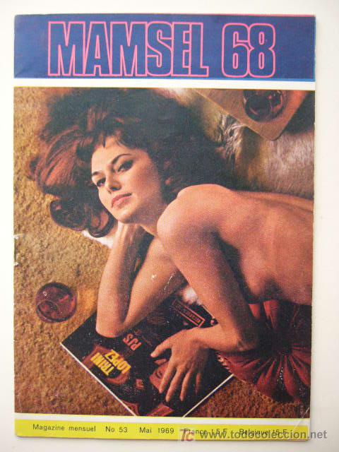 Zeitschriften: REVISTA FRANCESA EROTICA MAMSEL 68. 34 PP ILUSTRADA.