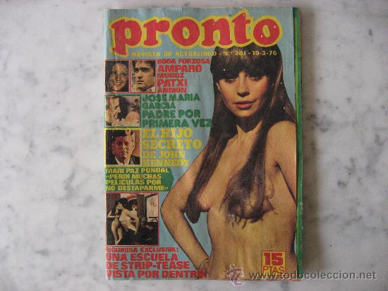 Journals: PRONTO,AMPARO MU&Ntilde;OZ-SERRAT TRIUNFA-KARINA-ESPERANZA ROY-POSTER EROTICO-VIDA DE ROCIO DURCAL,CAP.II