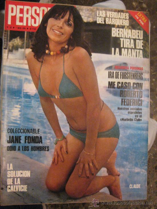 Riviste: REVISTA PERSONAS.N&ordm; 52. MAY-1974. IRA DE FURSTENBERG,BERNABEU,TARJETA BLANCA,ALETA HOPKINS,---