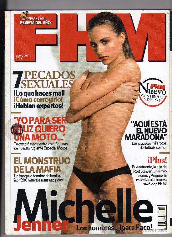Journals: REVISTA FHM N&ordm; 38 &middot; mayo 2007 (En portada: MICHELLE JENNER) - 188 P&aacute;ginas -