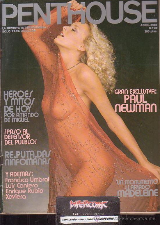 Revistas: PENTHOUSE N&ordm; 49 ABRIL 1982, PAUL NEWMAN, MAXIMO, MADELEINE LATOUR