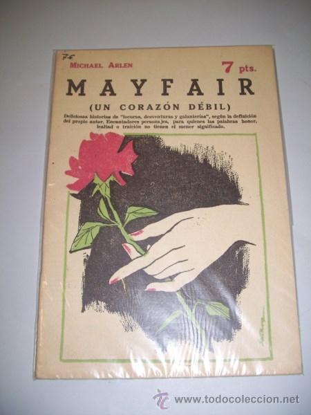 Zeitschriften: ARLEN, Michael. Mayfair : (Un coraz&oacute;n d&eacute;bil) (Revista literaria Novelas y Cuentos)