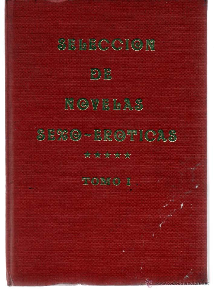 Journals: SELECCI&Oacute;N DE NOVELAS SEXO-EROTICA. TOMO I 5 REVISTAS A COLOR, SEXO EXPLICITO, SERIE ORO ADULTS ONLY