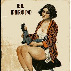 Revistas: REVISTA EL PIROPO, Nº 11 VALENCIA 1932, EROTICA CHISTES VERDES ... . . .NIIOFERTA NO