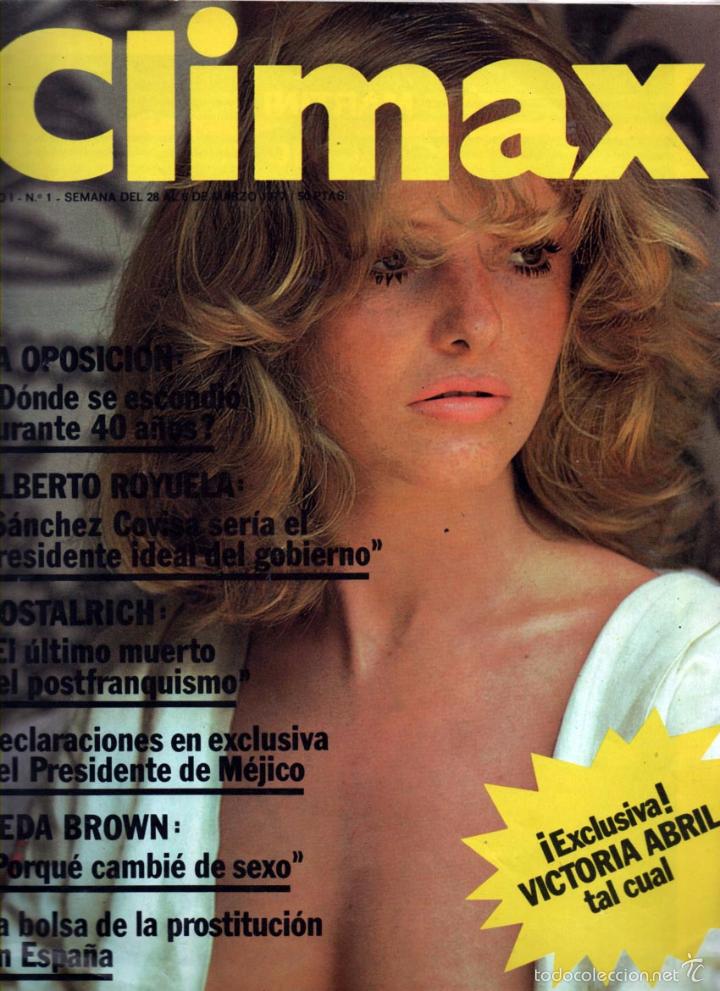 Revistas: CLIMAX N&ordm; 1 MARZO 1977. ALBERTO ROYUELA, HOSTALRICH, YEDA BROWN, VICTORIA ABRIL
