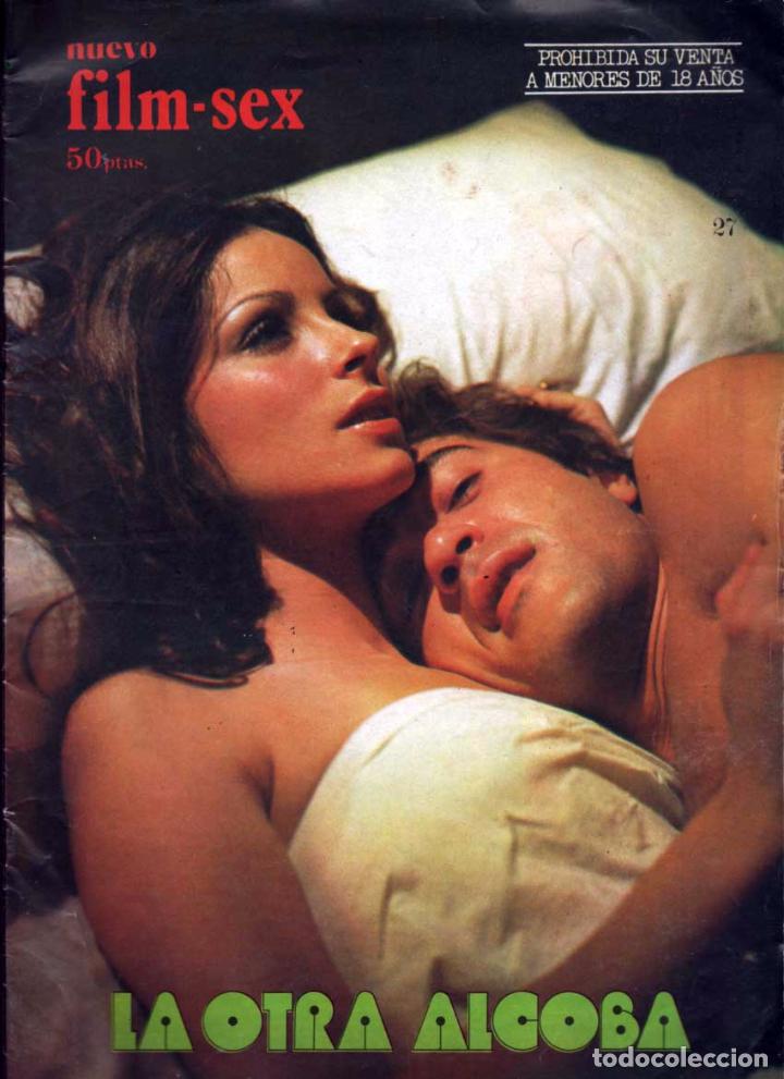 Journals: NUEVO FILM SEX LA OTRA ALCOBA. N&ordm; 27  AMPARO MU&Ntilde;OS PATXI ANDION, SIMON ANDREU... ELOY DE LA IGLESIA