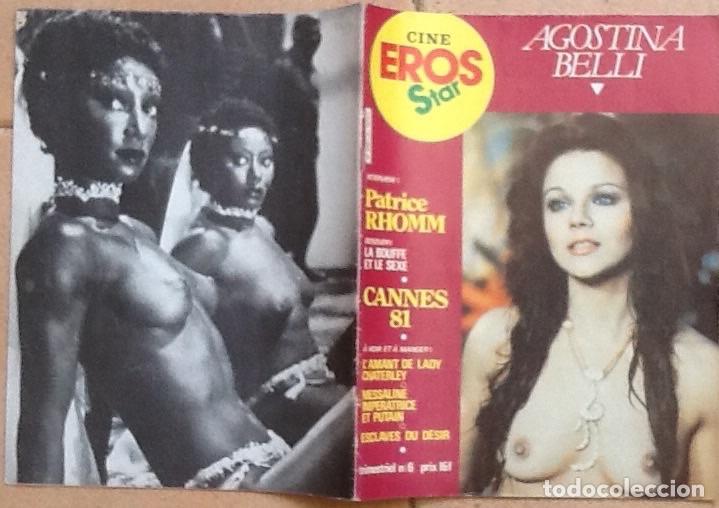 Revistas: CINE EROS STAR N&ordm; 6 REVISTA FRANCESA, AGOSTINA BELLI, CANNES 81