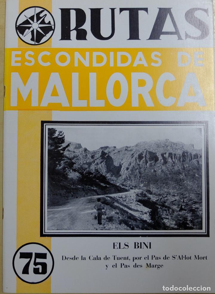 Journals: RUTAS ESCONDIDAS DE MALLORCA 75 Els Bini
