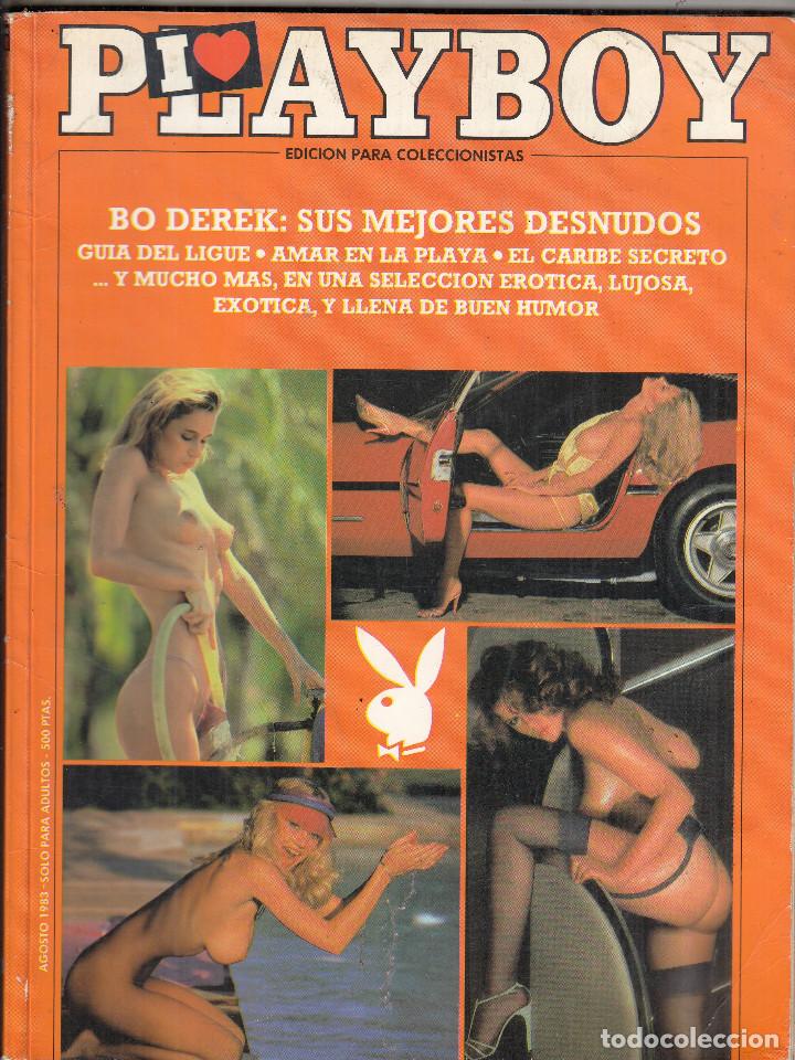 Magazines: REVISTA PLAYBOY EDICION COLECCIONISTA AGOSTO 983. BO DEREK: SUS MEJORES DESNUDOS.GUIA DEL LIGUE..