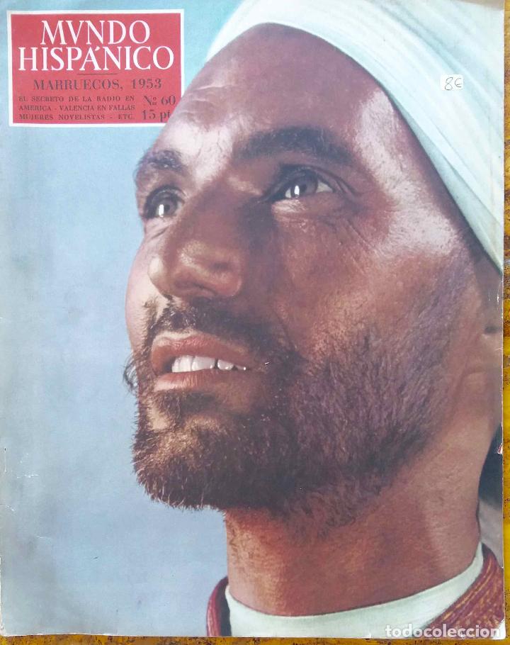 Revistas: MUNDO HISP&Aacute;NICO, MARRUECOS. A&Ntilde;O 1953 N&ordm; 60. REVISTA