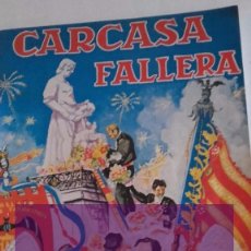 Revistas: REVISTA FALLERA DENOMINADA CARCASA FALLERA, DEL AÑO 1979, CON BOCETOS DE LAS FALLAS DE VALENCIA. Lote 88834116