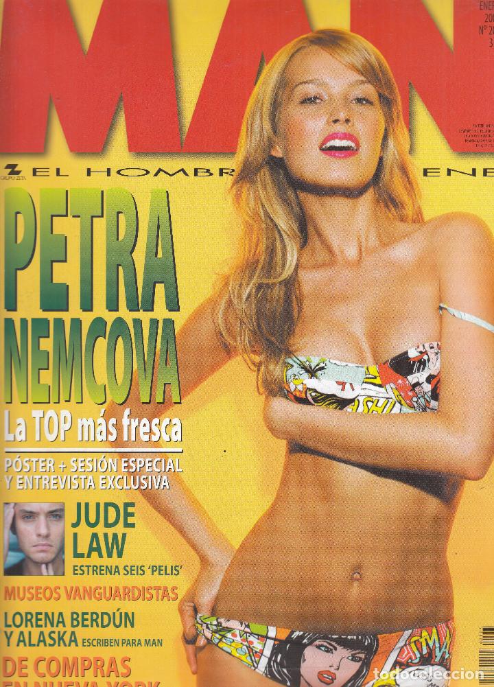 Journals: REVISTA MAN N&ordm; 207 A&Ntilde;O 2005. PETRA MENCOVA. JUDE LAW. LORENA BERDUN Y ALASKA. COMPRAS EN NUEVA YORK.